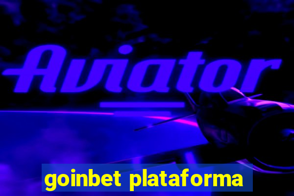 goinbet plataforma